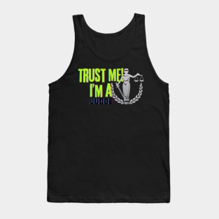 Professions: Trust Me, I'm a Judge Tank Top